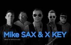 Mke Sax & X Key top smoothjazz band Bulgaria